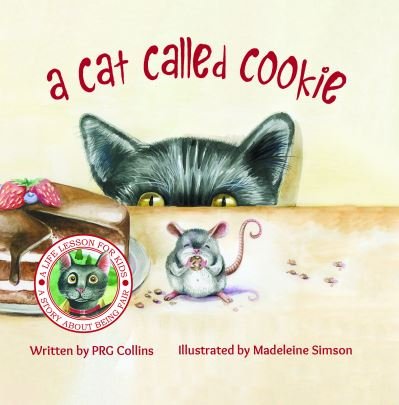 A Cat Called Cookie - PRG Collins - Livros - Austin Macauley Publishers - 9781528939003 - 30 de setembro de 2020