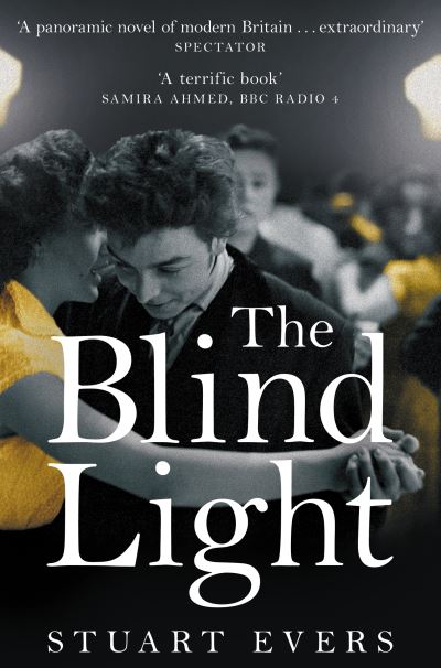 Cover for Stuart Evers · The Blind Light (Pocketbok) (2021)