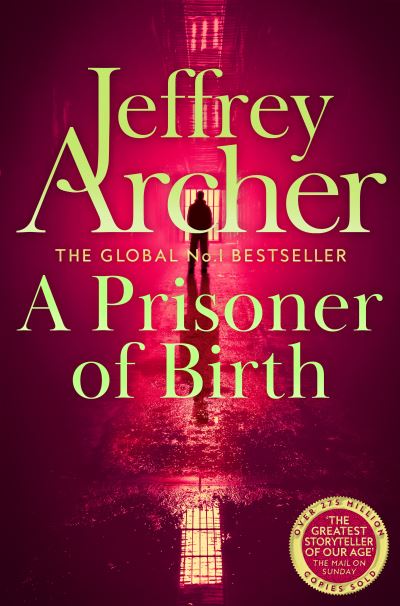 Cover for Jeffrey Archer · A Prisoner of Birth (Pocketbok) (2022)