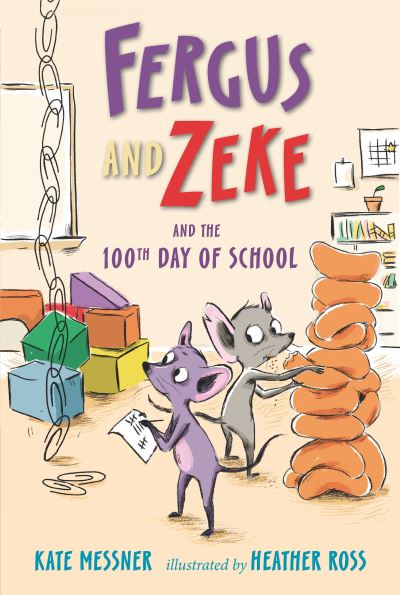 Cover for Kate Messner · Fergus and Zeke and the 100th Day of School (Hardcover Book) (2021)