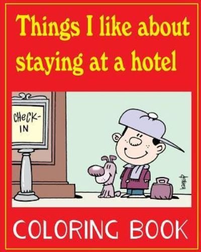 Cover for Graham Harrop · Things I Like about Staying at a Hotel (Paperback Bog) (2016)