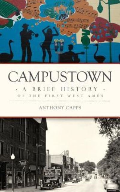 Cover for Anthony Capps · Campustown (Inbunden Bok) (2016)