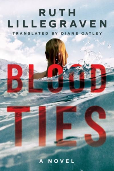 Cover for Ruth Lillegraven · Blood Ties: A Novel - Clara (Pocketbok) (2022)