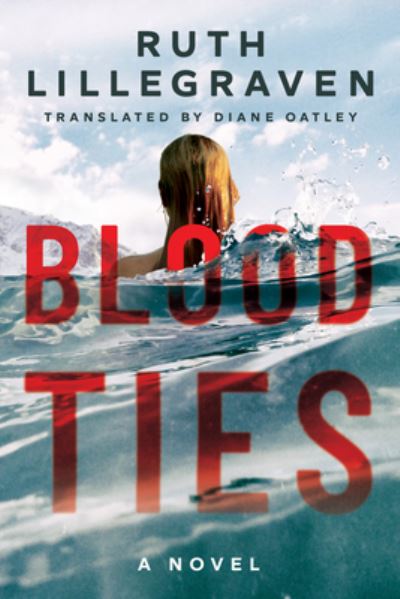 Cover for Ruth Lillegraven · Blood Ties: A Novel - Clara (Paperback Bog) (2022)