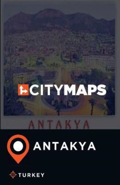 Cover for James McFee · City Maps Antakya Turkey (Paperback Book) (2017)