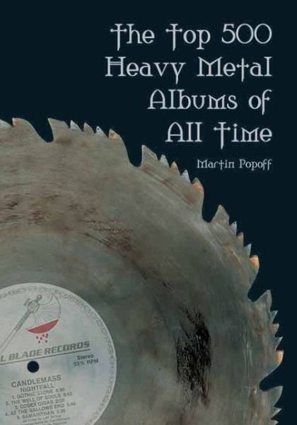Cover for Martin Popoff · The Top 500 Heavy Metal Albums of All Times (Pocketbok) (2004)