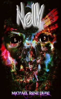 Cover for Michael Dube · Nelly (Paperback Book) (2022)