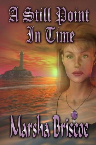 Cover for Marsha Briscoe · A Still Point in Time (Paperback Book) (2016)
