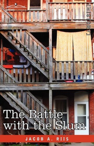 Cover for Jacob A. Riis · The Battle with the Slum (Hardcover Book) (2008)