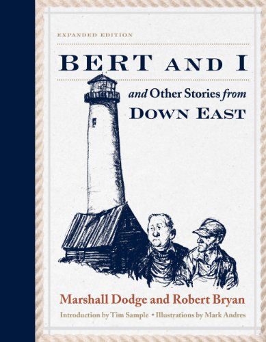Marshall Dodge · Bert and I: and Other Stories from Down East (Paperback Book) [Second edition] (2015)