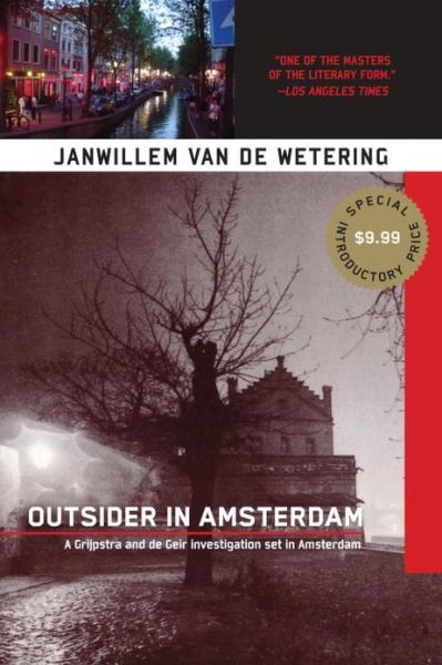 Cover for Janwillem Van De Wetering · Outsider in Amsterdam (Grijpstra &amp; De Gier Mysteries) (Paperback Book) (2013)