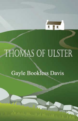 Cover for Gayle Bookless Davis · Thomas of Ulster (Paperback Book) (2013)