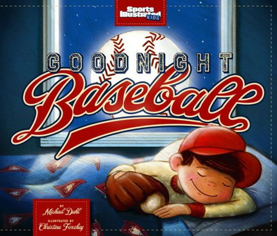 Goodnight Baseball (Sports Illustrated Kids) - Michael Dahl - Books - Capstone Young Readers - 9781623700003 - March 1, 2013