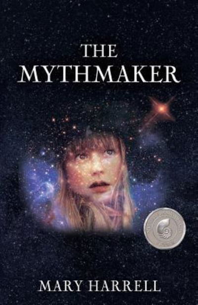 The Mythmaker - Mary Harrell - Bøker - Chiron Publications - 9781630515003 - 26. juni 2018
