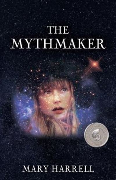 Cover for Mary Harrell · The Mythmaker (Paperback Book) (2018)