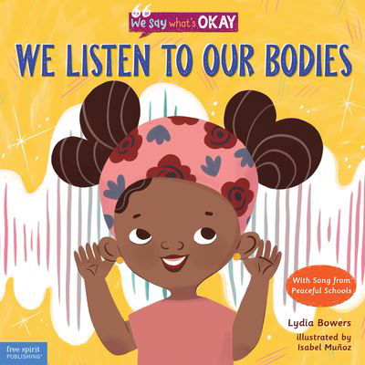 Cover for Lydia Bowers · We Listen to Our Bodies (Gebundenes Buch) (2021)