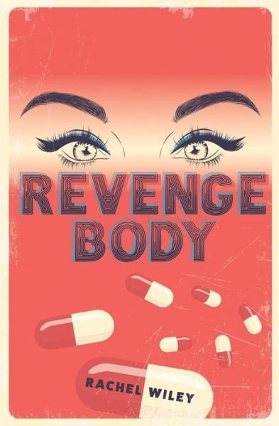 Cover for Rachel Wiley · Revenge Body (Paperback Bog) (2022)