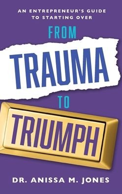 Cover for Dr Jones · From Trauma to Triumph (Paperback Book) (2020)
