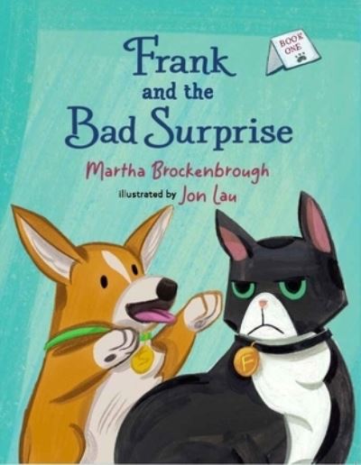 Cover for Martha Brockenbrough · Frank and the Bad Surprise (Pocketbok) (2024)