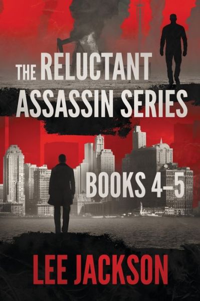 Cover for Lee Jackson · The Reluctant Assassin Series Books 4-5 (Paperback Book) (2020)