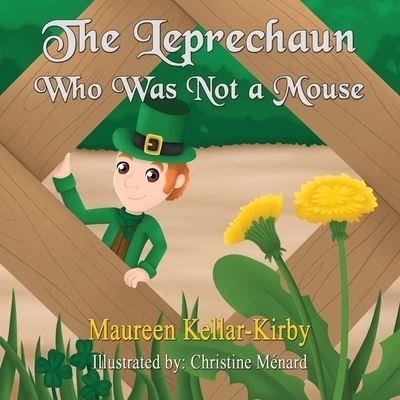 Cover for Molly O'Connor · The Leprechaun Who Was Not a Mouse (Paperback Book) (2021)