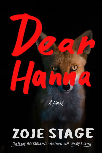 Cover for Zoje Stage · Dear Hanna: A Novel (Innbunden bok) (2024)