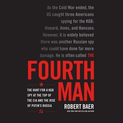 Cover for Robert Baer · The Fourth Man (CD) (2022)