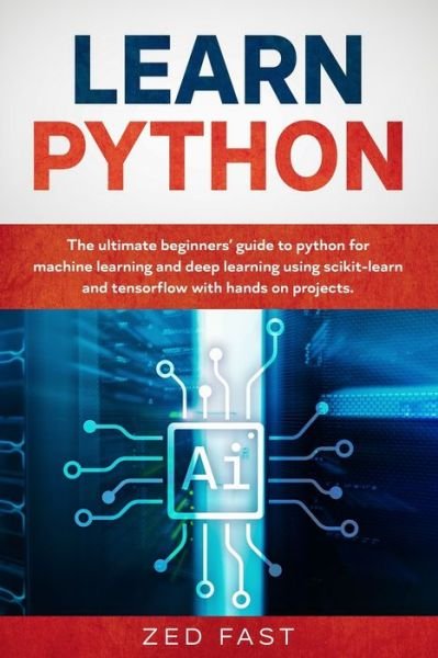 Cover for Zed Fast · Learn Python (Pocketbok) (2019)