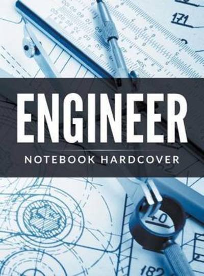 Cover for Speedy Publishing Llc · Engineer Notebook Hardcover (Hardcover bog) (2015)