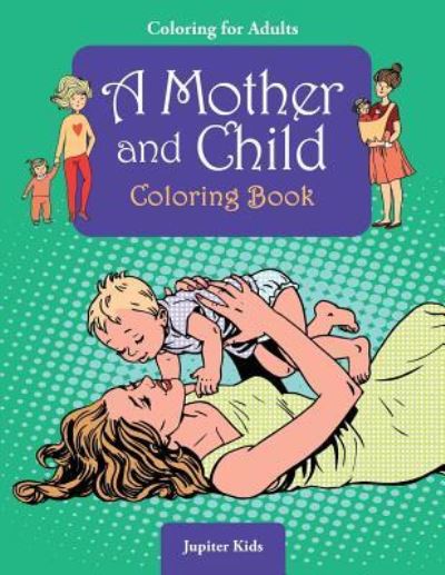 Cover for Jupiter Kids · Coloring For Adults (Paperback Book) (2017)