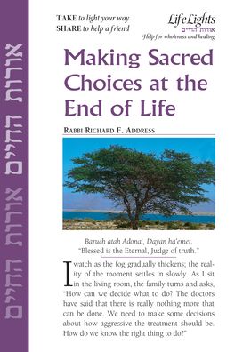 Cover for Jewish Lights Publishing · Making Sacred Choices / End of Life-12 Pk (Paperback Book) (2000)