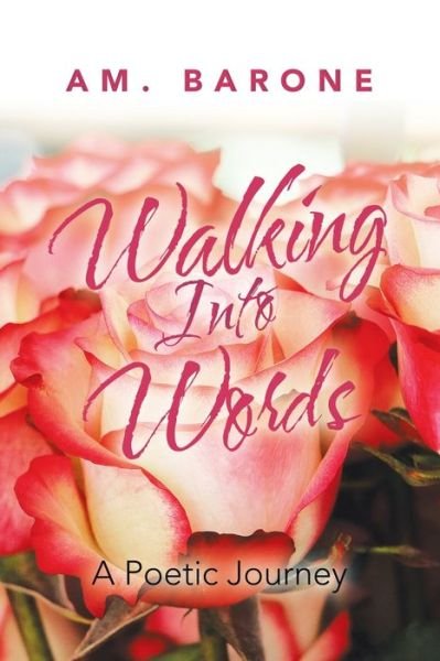 Cover for Am Barone · Walking Into Words (Paperback Bog) (2019)