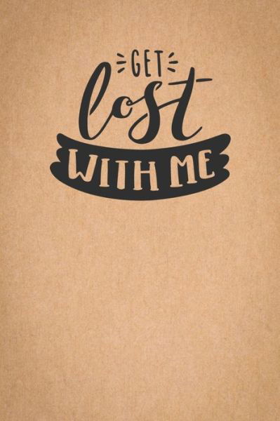 Cover for Smw Publishing · Get Lost With Me (Paperback Bog) (2019)