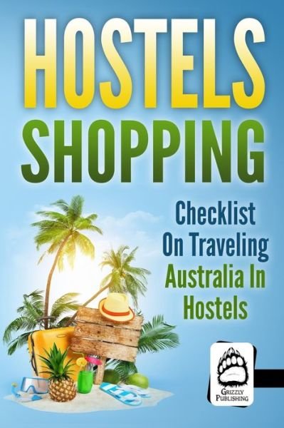 Cover for Grizzly Publishing · Hostels Shopping (Paperback Bog) (2018)