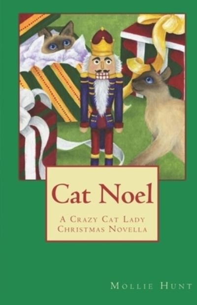 Cover for Mollie Hunt · Cat Noel (Paperback Bog) (2018)