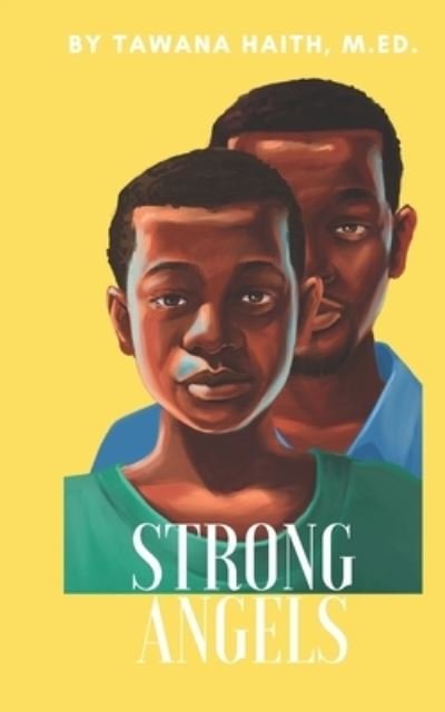 Cover for Tawana Haith · Strong Angels (Paperback Book) (2020)