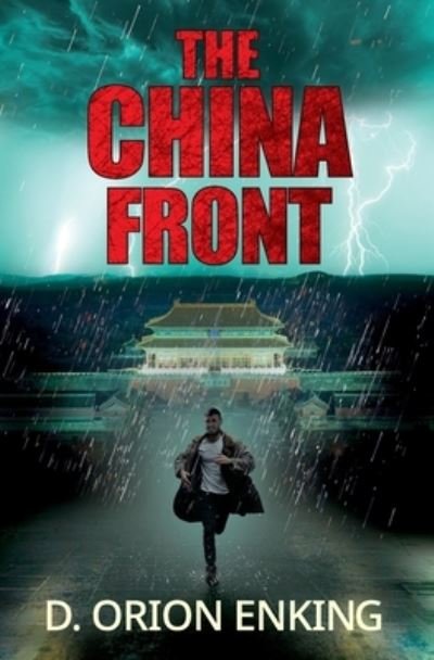 Cover for D Orion Enking · The China Front (Taschenbuch) (2020)