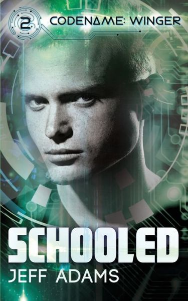 Cover for Jeff Adams · Schooled (Paperback Book) (2021)