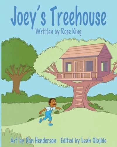 Cover for Rose King · Joey's Treehouse (Paperback Book) (2020)