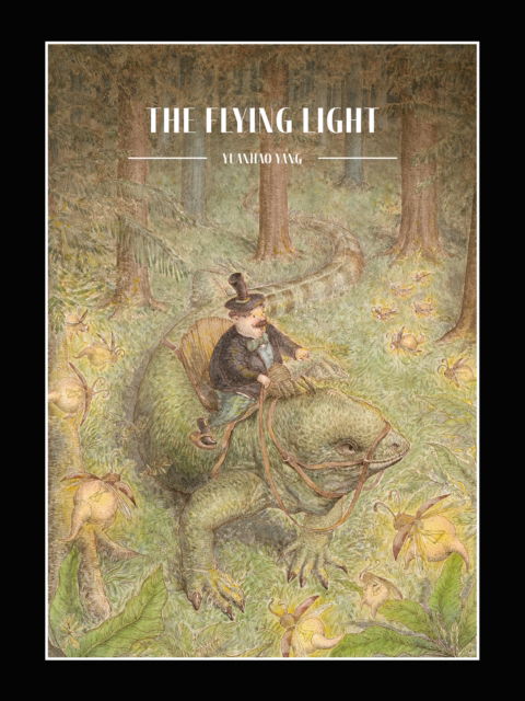 The Flying Light - Yuanhao Yang - Livros - Starfish Bay Children's Books - 9781760362003 - 5 de julho de 2024