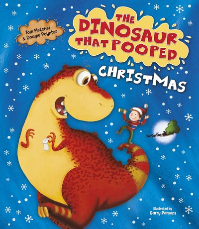 Cover for Tom Fletcher · The Dinosaur that Pooped Christmas! - The Dinosaur That Pooped (Board book) (2016)