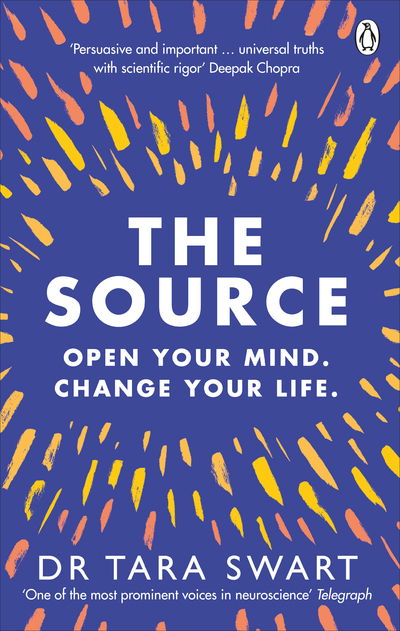 Cover for Dr Tara Swart · The Source: Open Your Mind, Change Your Life (Paperback Book) (2020)