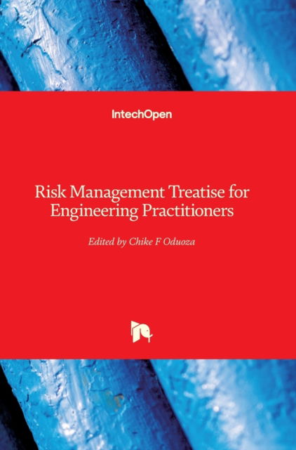 Cover for Chike F Oduoza · Risk Management Treatise for Engineering Practitioners (Innbunden bok) (2019)