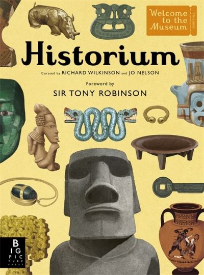 Cover for Jo Nelson · Historium: With new foreword by Sir Tony Robinson - Welcome To The Museum (Inbunden Bok) (2022)