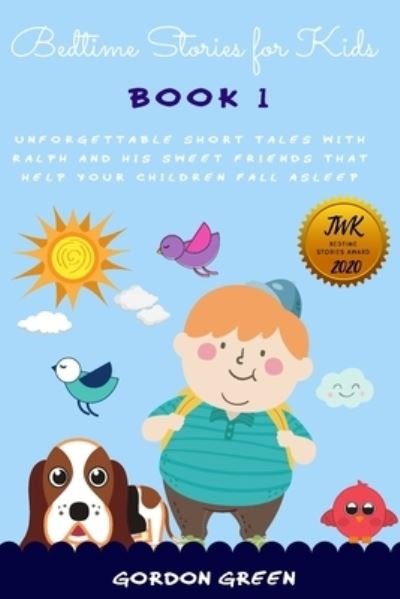 Cover for Gordon Green · Bedtime Stories for Kids (Paperback Book) (2020)