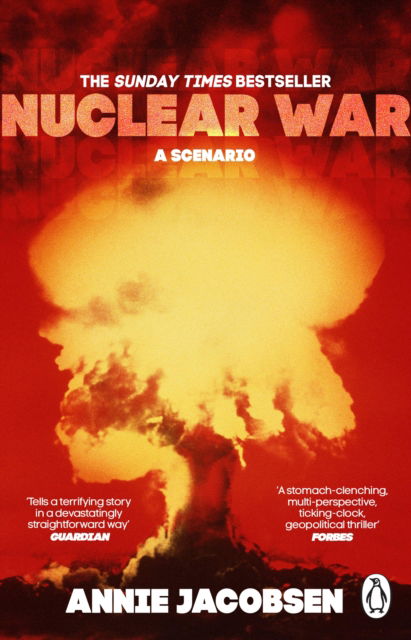 Cover for Annie Jacobsen · Nuclear War: A Scenario (Taschenbuch) (2025)