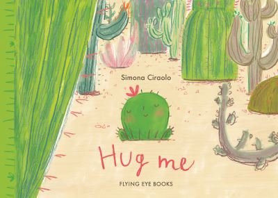 Cover for Simona Ciraolo · Hug Me (Board book) (2024)