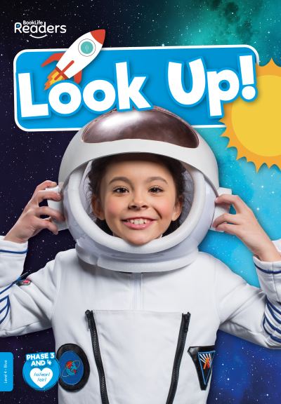 Cover for William Anthony · Look Up! - BookLife Non-Fiction Readers (Pocketbok) (2021)