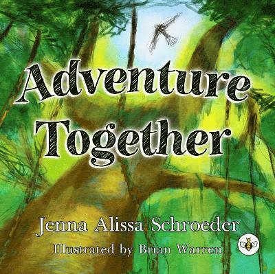 Cover for Jenna Schroeder · Adventure Together (Paperback Book) (2024)