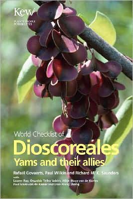 World Checklist of Dioscoreales: Yams and Their Allies - Rafael Govaerts - Libros - Royal Botanic Gardens - 9781842462003 - 15 de enero de 2000